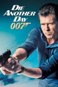 Die Another Day (2002) เจมส์ บอนด์ 007 ภาค20 พยัคฆ์ร้ายท้ามรณะ