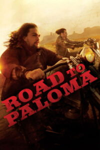 Road to Paloma ถนนคนแค้น (2014)