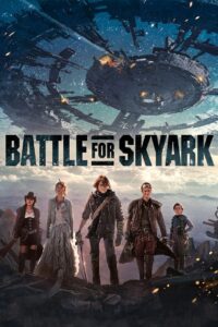 Battle for Skyark สมรภูมิเมืองลอยฟ้า (2015)