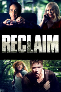 Reclaim แผนลับ ไถ่โหดอำมหิต (2014)
