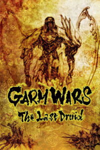 Garm Wars: The Last Druid สงครามล้างพันธุ์จักรวาล (2014)