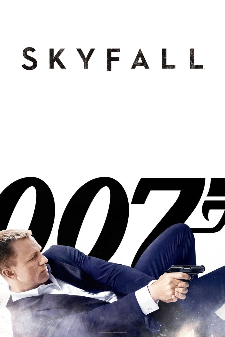 Skyfall (2012) เจมส์ บอนด์ 007 ภาค23 พลิกรหัสพิฆาตพยัคฆ์ร้าย