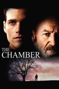 The Chamber (1996) ฆาตกรรม กรรมตามฆาต