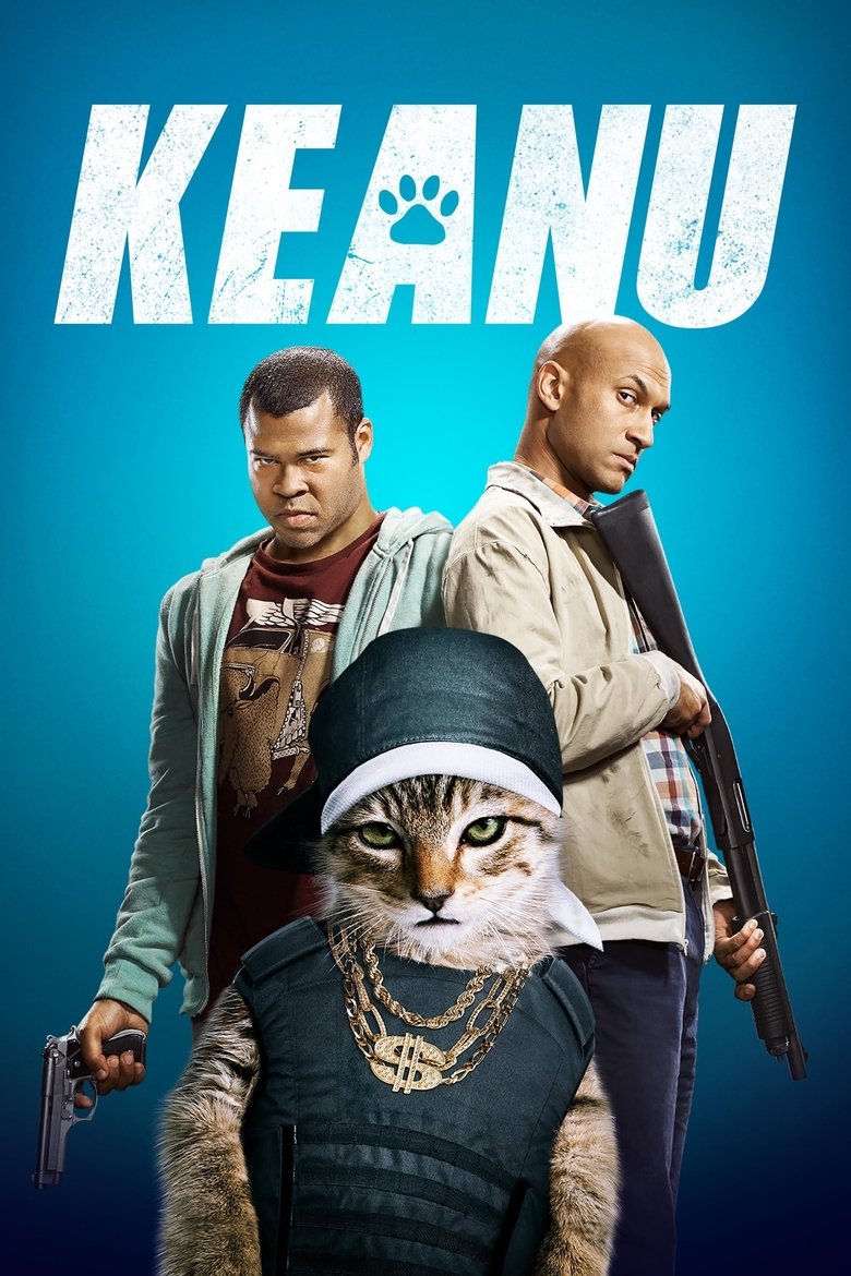 Keanu คีอานู ปล้นแอ๊บแบ๊ว ทวงแมวเหมียว (2016)