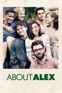 About Alex เพื่อนรัก…แอบรักเพื่อน (2014)