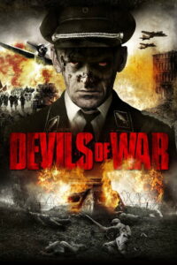 Devils of War 4 เดนตายถล่มกองพันปีศาจ (2013)