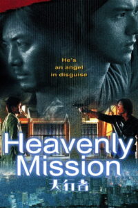 Heavenly Mission ทูตสวรรค์ คนมรณะ (2006)
