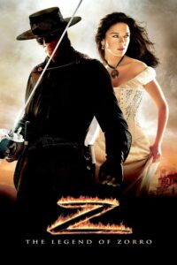 The Legend of Zorro ศึกตำนานหน้ากากโซโร (2005)