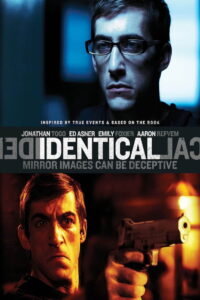 Identical ลวงรักแฝดมรณะ (2012)