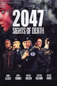2047 Sights of Death ถล่มโหด 2047 (2014)