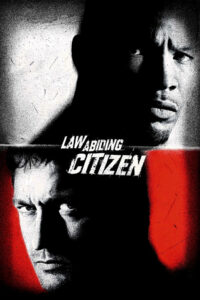 Law Abiding Citizen ขังฮีโร่ โค่นอำนาจ (2009)