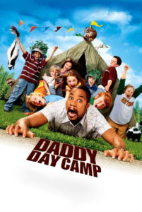 Daddy Day Camp วันเดียว คุณพ่อขอเลี้ยง 2 แคมป์ป่าสุดป่วน (2007)