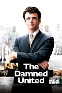 The Damned United ยอดโค้ชยูงทองแข้งบันลือโลก (2009)
