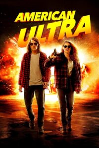 American Ultra พยัคฆ์ร้ายสายซี๊ดดดด (2015)