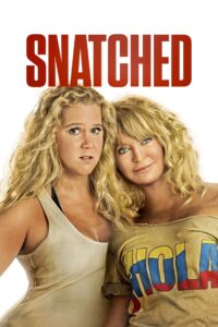 Snatched แม่ ลูก ลุย (2017)
