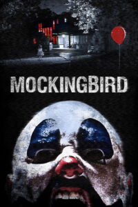 Mockingbird วิดีโอสยอง เกมมรณะ (2014)
