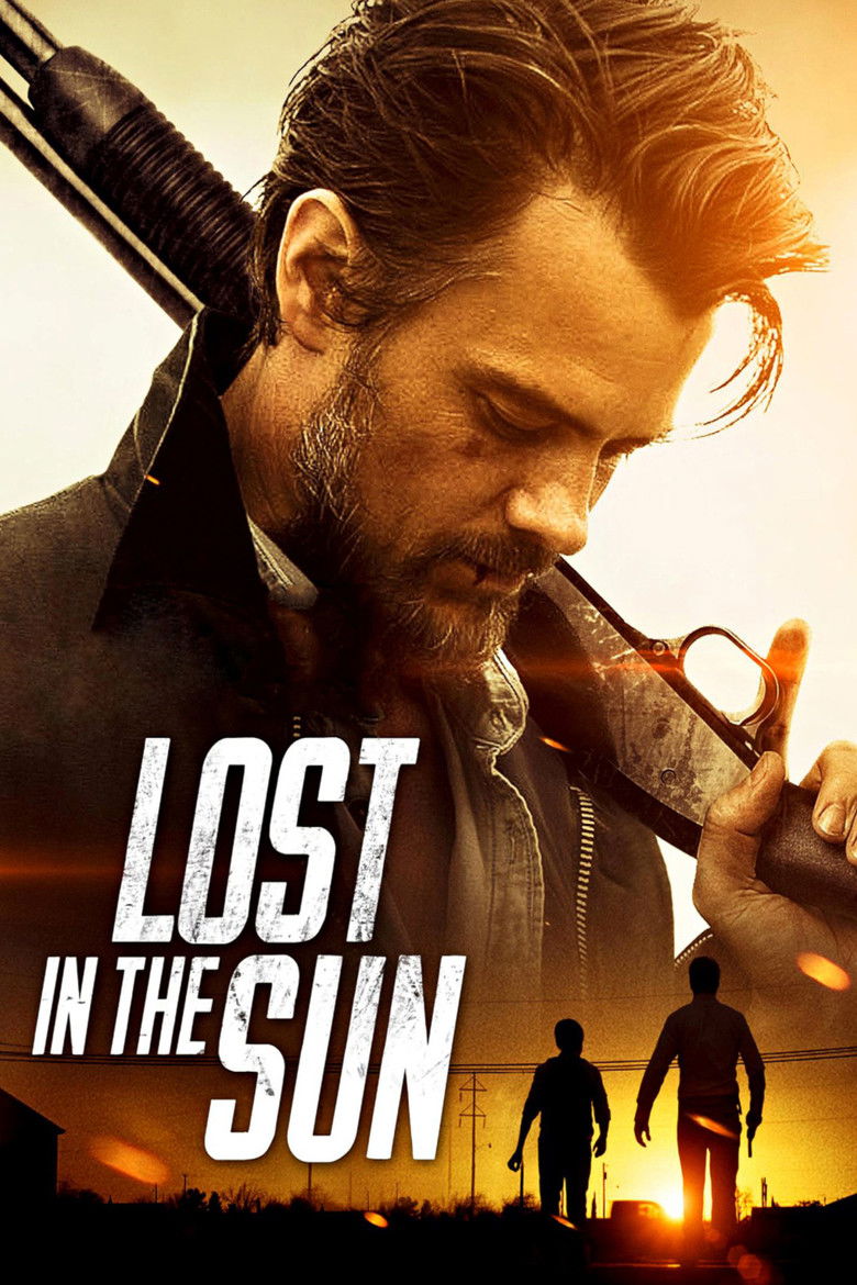 Lost in the Sun เพื่อนแท้บนทางเถื่อน (2015)