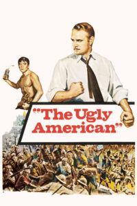 The Ugly American (1963) อเมริกันอันตราย