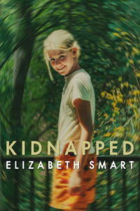 Kidnapped: Elizabeth Smart คดีลักพาตัว: เอลิซาเบธ สมาร์ท (2026)
