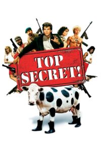 Top Secret! ลับสุดบ๊องส์ (1984)