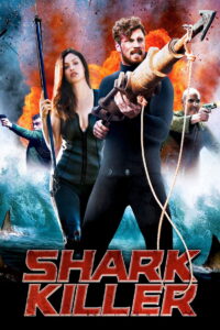Shark Killer ล่าโคตรเพชร ฉลามเพชฌฆาต (2015)