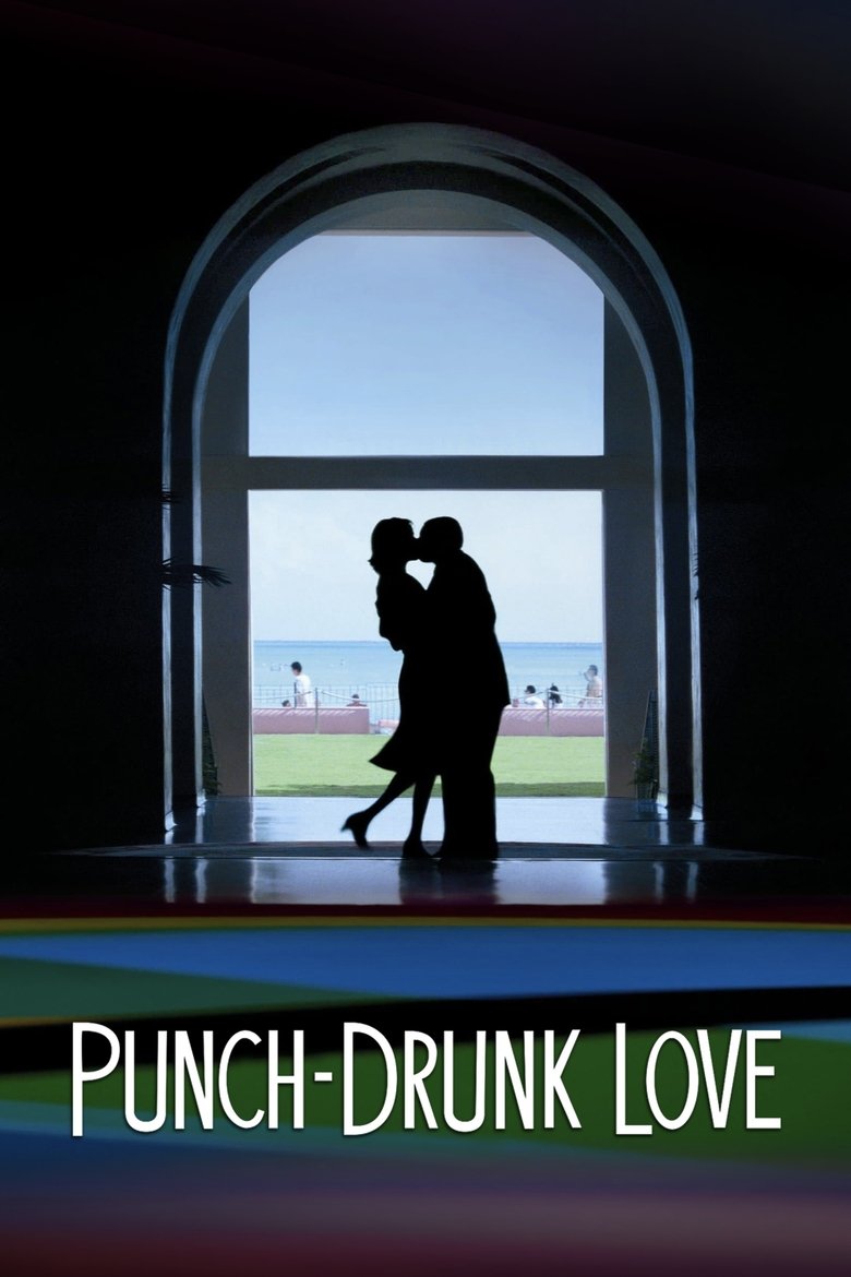 Punch-Drunk Love พั้น ดรั้งค์ เลิฟ ขอเมารักให้หัวปักหัวปำ (2002)
