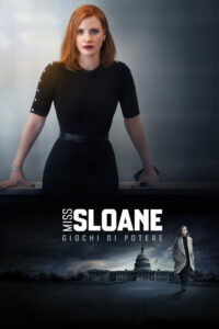 Miss Sloane มิสสโลน เธอโลกทึ่ง (2016)