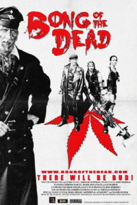 Bong of the dead ซอมบี้ ปุ๊น! ปุ๊น! (2011)