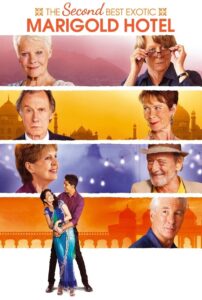 The Second Best Exotic Marigold Hotel โรงแรมสวรรค์ อัศจรรย์หัวใจ 2 (2015)