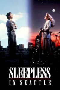 Sleepless in Seattle กระซิบรักไว้บนฟากฟ้า (1993)