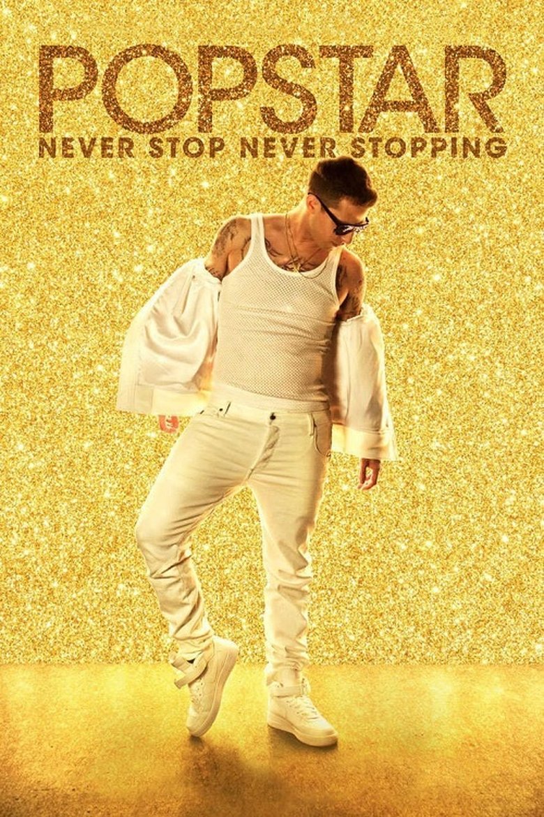 Popstar Never Stop Never Stopping (2016) ป๊อปสตาร์ คนมันป๊อป สต๊อปไม่ได้