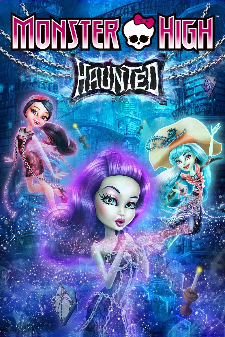 Monster High: Haunted มอนสเตอร์ ไฮ: หลอน (2015)