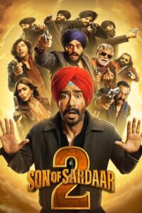 Son of Sardaar 2 อลวนรักข้ามแดน (2025)