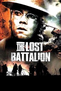 The Lost Battalion ฝ่าตายสงครามล้างนรก (2001)