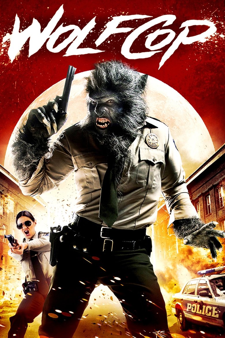 WolfCop ตำรวจมนุษย์หมาป่า (2014)