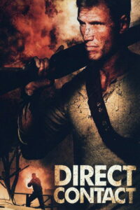Direct Contact สัญญาฆ่าล้างโคตรทรชน (2009)