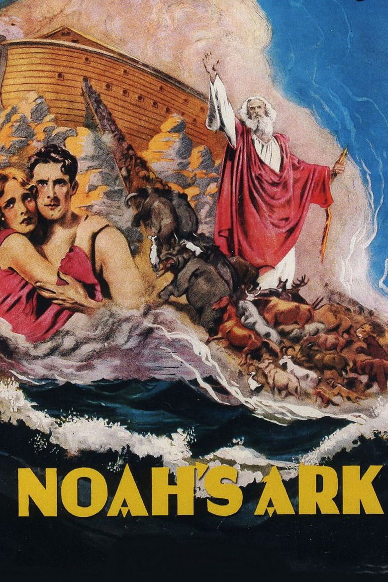 Noah s Ark โนอาห์ บัญชาสวรรค์วันสิ้นโลกจากพระคัมภีร์ไบเบิ้ล (1928)
