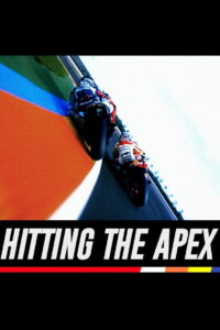 Hitting the Apex ซิ่งทะลุเส้นชัย (2015)