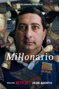 Millionaire (Millonario) (2025) ชายผู้ถูกลอตเตอรี่