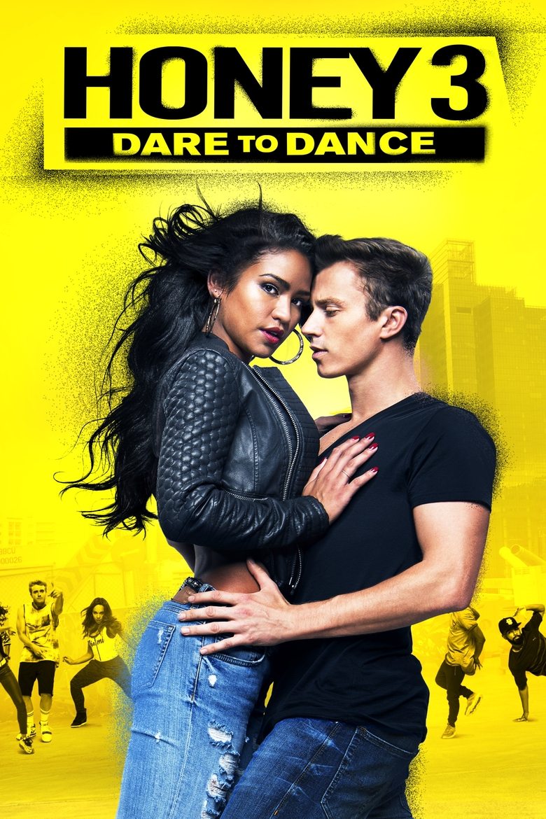 Honey 3 Dare to Dance ขยับรัก จังหวะร้อน 3 (2016)