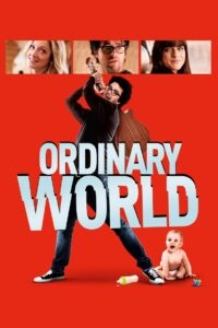 Ordinary World ร็อกให้พังค์ พังให้สุด (2016)