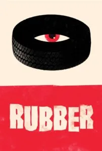 Rubber ยางรถพิฆาตโลก (2010)