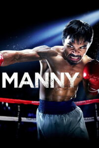 Manny แมนนี่ ปาเกียว วีรบุรุษสังเวียนโลก (2014)