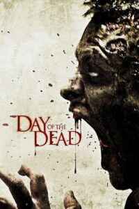 Day of the Dead วันนรกกัดไม่เหลือซาก (2008)
