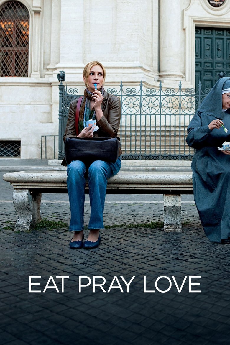 Eat Pray Love อิ่ม มนต์ รัก (2010)