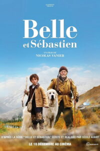 Belle et Sebastien (2013) เพื่อนรักผจญภัย