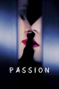 Passion พิศวาสรักลวงแค้น (2012)