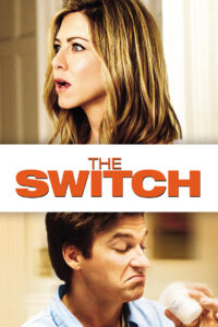 The Switch ปุ๊บปั๊บสลับกิ๊ก (2010)