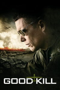 Good Kill โดรนพิฆาต ล่าพลิกโลก (2014)