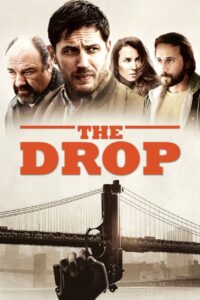 The Drop เงินเดือด (2014)